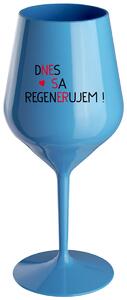Modrý nerozbitný pohár na víno 470 ml - DNES SA REGENERUJEM!