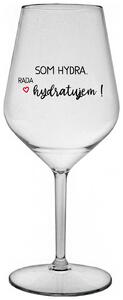 Priehľadný nerozbitný pohár na víno 470 ml - SOM HYDRA. RADA HYDRATUJEM!