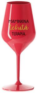 Červený nerozbitný pohár na víno 470 ml - MAMINKINA TEKUTÁ TERAPIA