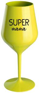 Žltý nerozbitný pohár na víno 470 ml - SUPER MÁMA