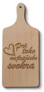 Sablio Doštička na krájanie Pre toho najlepšieho svokra