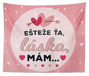 Sablio Deka Ešte že ťa láska mám: 150x120 cm