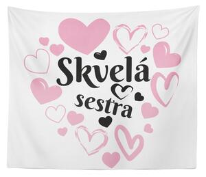 Sablio Deka Skvelá sestra: 150x120 cm