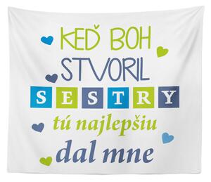 Sablio Deka Keď Boh stvoril sestry: 150x120 cm