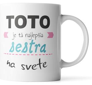 Sablio Hrnek Tohle je ta nejlepší sestra na světě - 200 ml - espresso