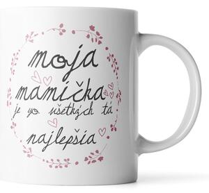 Sablio Hrnek Moje maminka je ta ze všech nejlepší - 330 ml - standard