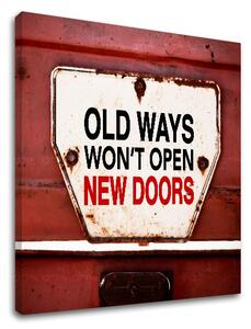 Motivačný obraz na stenu Old ways_002
