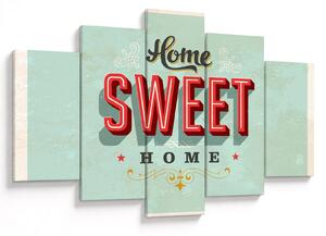 Obraz - Home sweet home (150x105 cm)