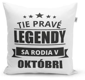 Sablio Vankúš Tie pravé legendy sa rodia v októbri: 40x40 cm