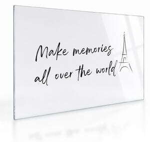 Sklenený obraz - Make memories (70x50 cm)