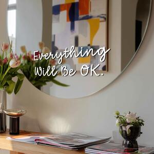 Nálepka na zrkadlo S17 – Everything Will Be OK