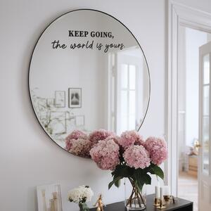 Nálepka na zrkadlo S27 – KEEP GOING, the world is yours