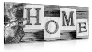 Obraz písmenka Home v čiernobielom prevedení - 100x50