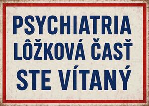 Plechová ceduľa Psychiatria lôžková časť ste vítaný - Plechová tabuľa