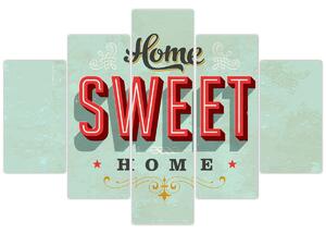 Obraz - Home sweet home (150x105 cm)