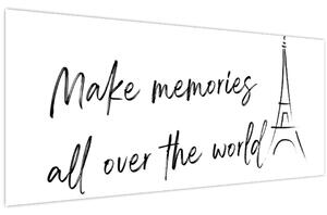 Obraz - Make memories (120x50 cm)