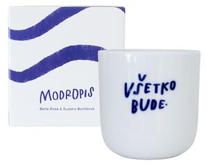Porcelánový hrnček Všetko bude 270 ml (SK)