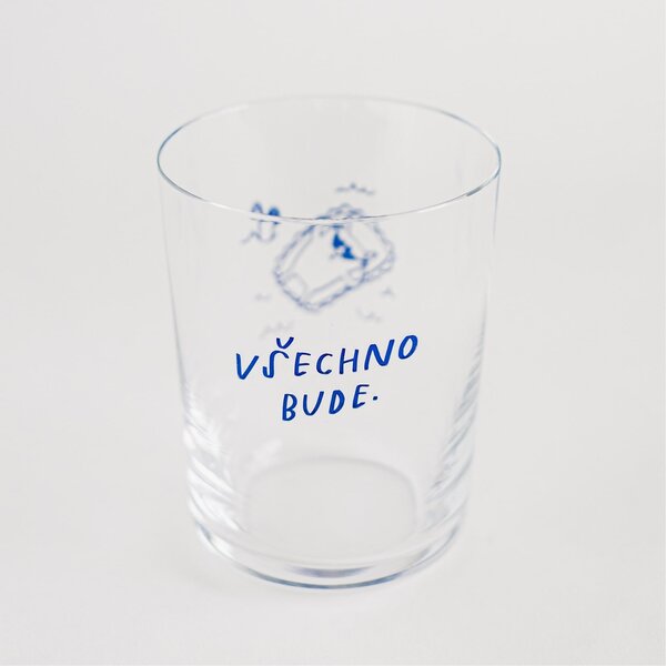Pohár bude na vodu Všechno bude / Mačka 340 ml