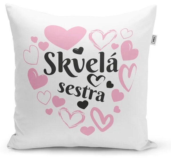 Sablio Vankúš Skvelá sestra: 40x40 cm