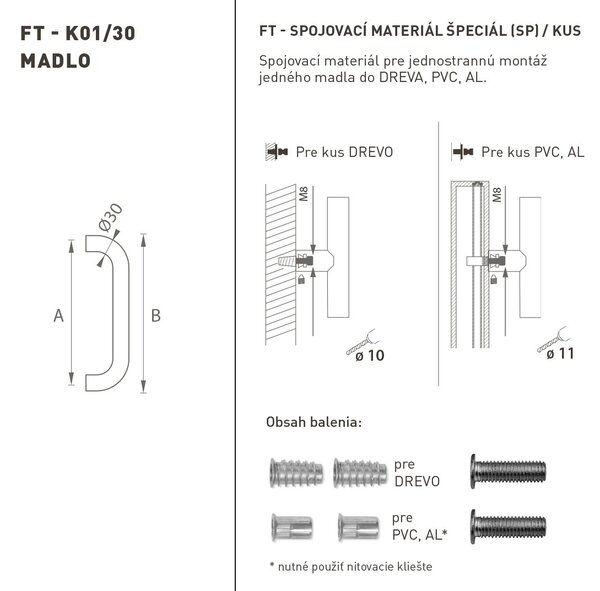 FT - MADLO kód K01 Ø 30 mm SP ks