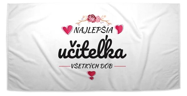 Sablio Uterák Najlepšia učiteľka všetkých čias - 30x50 cm
