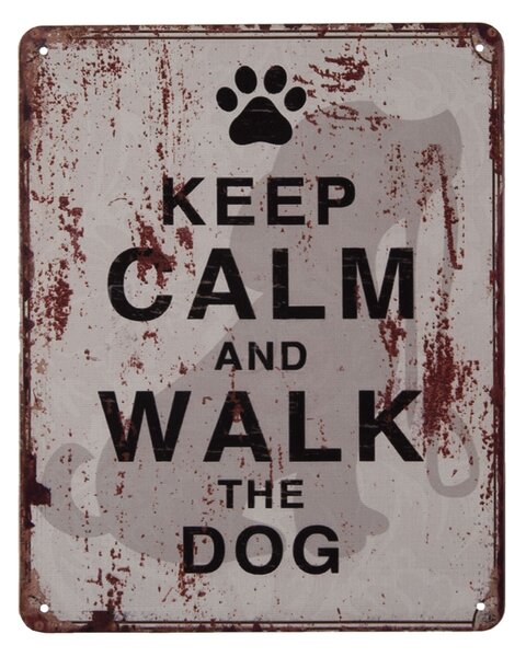 Nástenná kovová ceduľa Keep Calm Walk a Dog - 20 * 25 cm - Clayre & Eef