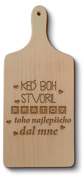 Sablio Doštička na krájanie Keď Boh stvoril bratov