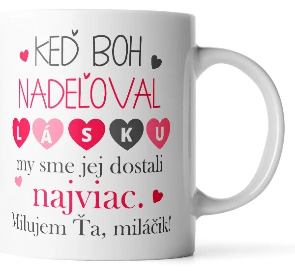 Sablio Hrnček Keď Boh nadelil lásku - 330 ml - standard