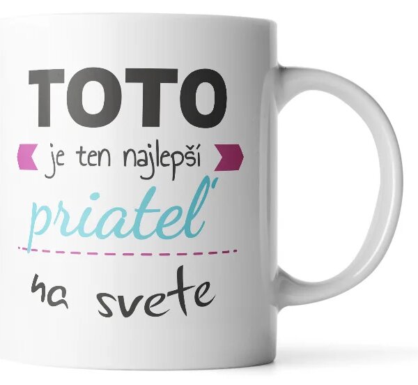 Sablio Hrnček Toto je ten najlepší priateľ na svete - 330 ml - standard