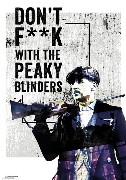 Plagát, Obraz - Peaky Blinders - Don't F**k With, (61 x 91.5 cm)