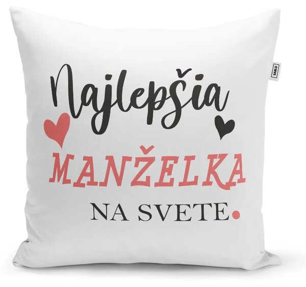 Sablio Vankúš Najlepšia manželka na svete: 40x40 cm