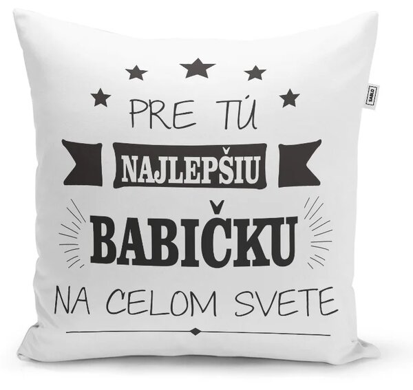 Sablio Vankúš Pre tú najlepšiu babičku: 40x40 cm