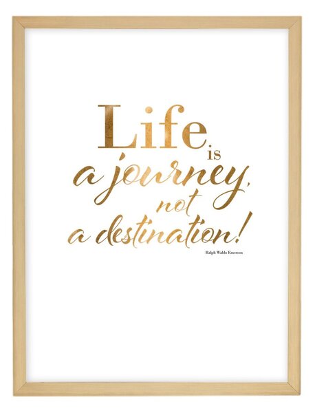 Obraz Life is a journey 30x40cm gold