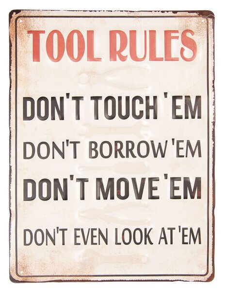 Farebná kovová ceduľa TOOL RULES s úmyselným odrením a rzí-30*40 cm - Clayre & Eef