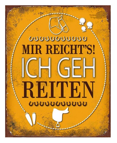 Žltá antik nástenná kovová ceduľa Mir reicht's! Ich geh reiten - 20 * 1 * 25 cm - Clayre & Eef