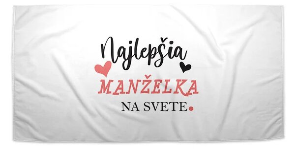 Sablio Uterák Najlepšia manželka na svete - 30x50 cm