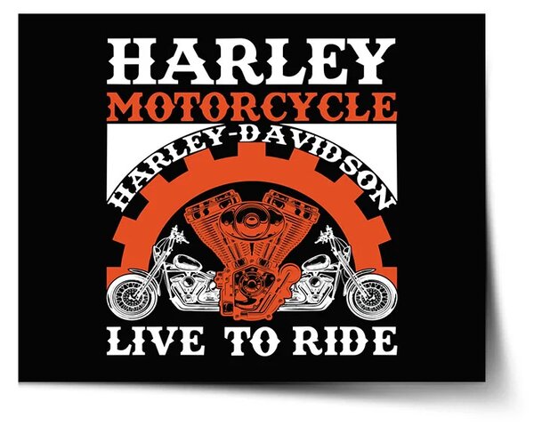 Sablio Plagát Harley-Davidson Live to ride - 60x40 cm