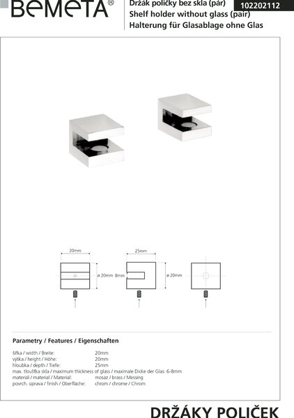 Bemeta Design Držiaky poličky (2 ks) - 8 mm - 102202112