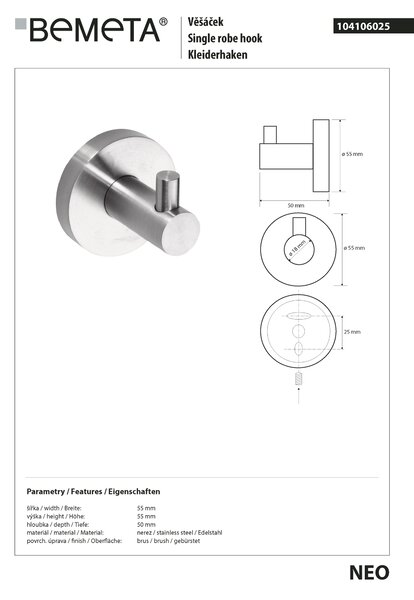 Bemeta Design NEO: Háčik - 104106025