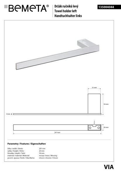 Bemeta Design VIA: Držiak uterákov, 297 mm - 135004044