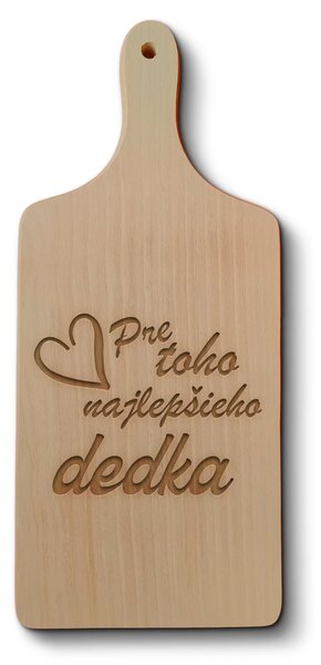 Sablio Doštička na krájanie Pre toho najlepšieho dedka
