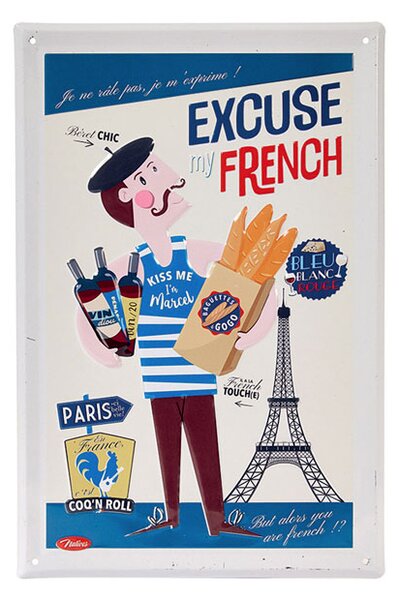 Dekoračná tabuľka M "Excuse my French" 20 x 30 cm, plech