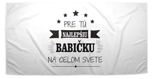 Sablio Uterák Pre tú najlepšiu babičku - 30x50 cm