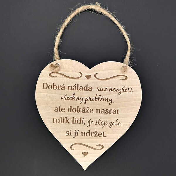 AMADEA Drevené srdce s textom Dobrá nálada síce nevyrieši..., masívne drevo, 16 x 15 cm
