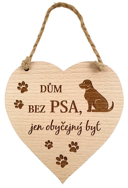 AMADEA Drevené srdce s textom Dom bez psa..., masívne drevo, 16 x 15 cm