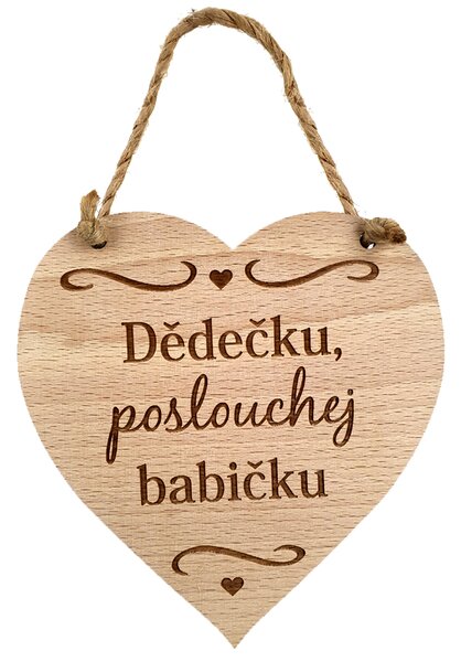 AMADEA Drevené srdce s textom Dedko, počúvaj babičku, masívne drevo, 16 x 15 cm