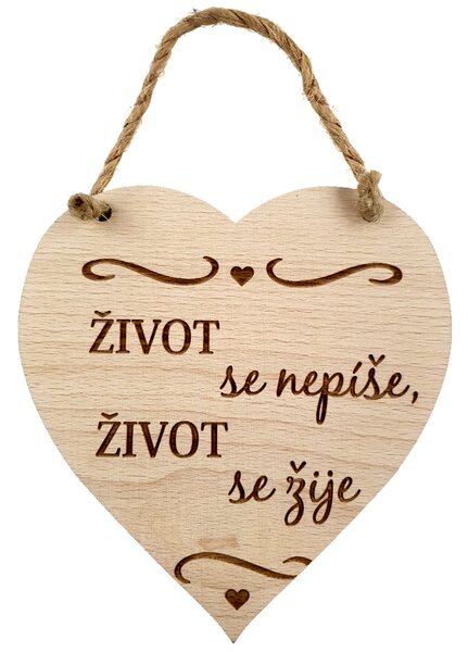 AMADEA Drevené srdce s textom Život sa nepíše, život sa žije, masívne drevo, 16 x 15 cm