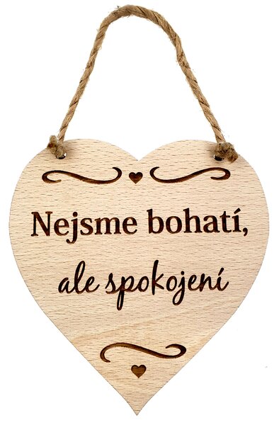 AMADEA Drevené srdce s textom Nie sme bohatí, ale spokojní, masívne drevo, 16 x 15 cm