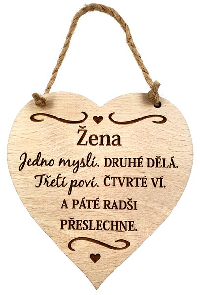AMADEA Drevené srdce s textom Žena jedno myslí, druhé..., masívne drevo 16 x 15 cm