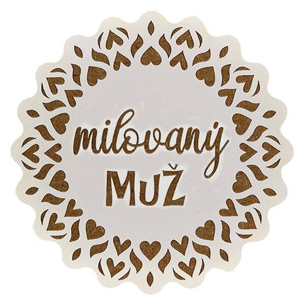 AMADEA Drevený podtácok okrúhly text "milovaný muž", priemer 10,5 cm, český výrobok